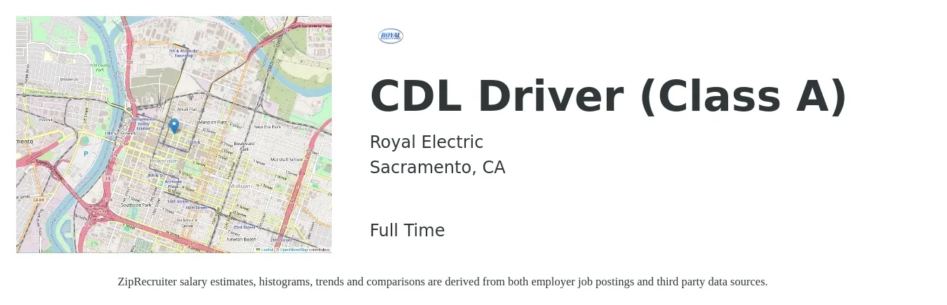 Royal Electric job posting for a CDL Driver (Class A) in Sacramento, CA with a salary of $41 Hourly with a map of Sacramento location.