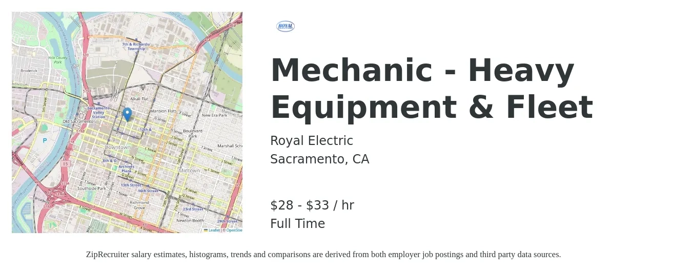 Royal Electric job posting for a Mechanic - Heavy Equipment & Fleet in Sacramento, CA with a salary of $30 to $35 Hourly with a map of Sacramento location.
