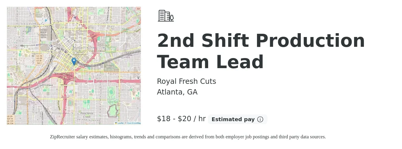 Royal Fresh Cuts job posting for a 2nd Shift Production Team Lead in Atlanta, GA with a salary of $19 to $21 Hourly with a map of Atlanta location.