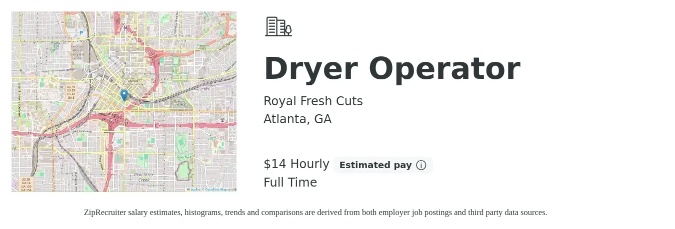 Royal Fresh Cuts job posting for a Dryer Operator in Atlanta, GA with a salary of $16 Hourly with a map of Atlanta location.
