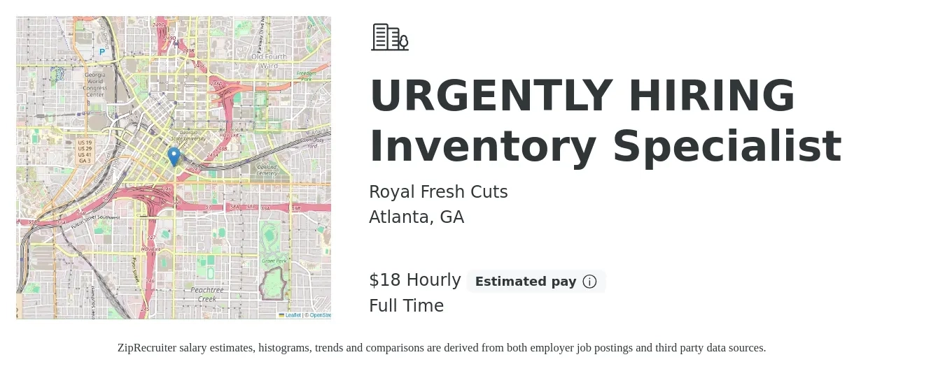 Royal Fresh Cuts job posting for a URGENTLY HIRING Inventory Specialist in Atlanta, GA with a salary of $19 Hourly with a map of Atlanta location.
