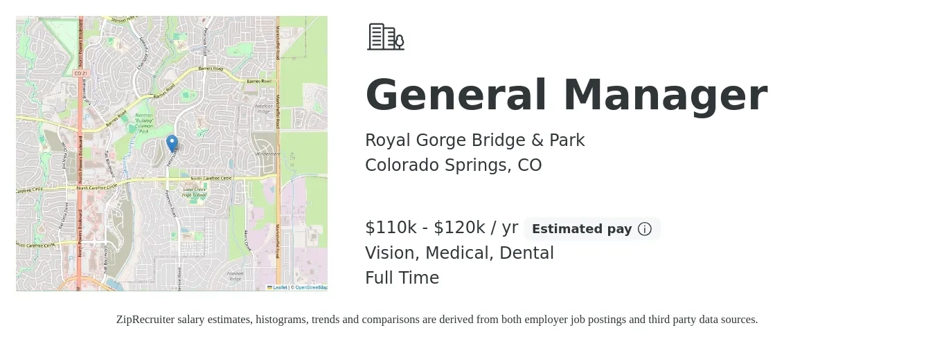 Royal Gorge Bridge & Park job posting for a General Manager in Colorado Springs, CO with a salary of $110,000 to $120,000 Yearly and benefits including dental, life_insurance, medical, pto, and vision with a map of Colorado Springs location.