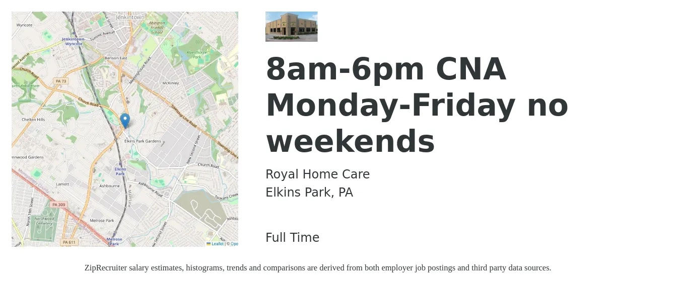 Royal Home Care job posting for a 8am-6pm CNA Monday-Friday no weekends in Elkins Park, PA with a salary of $15 Hourly with a map of Elkins Park location.