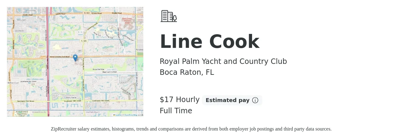 Royal Palm Yacht and Country Club job posting for a Line Cook in Boca Raton, FL with a salary of $18 Hourly with a map of Boca Raton location.