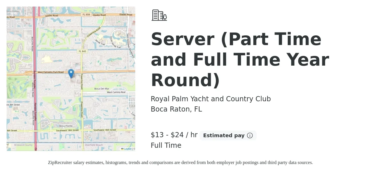 Royal Palm Yacht and Country Club job posting for a Server (Part Time and Full Time Year Round) in Boca Raton, FL with a salary of $14 to $25 Hourly with a map of Boca Raton location.
