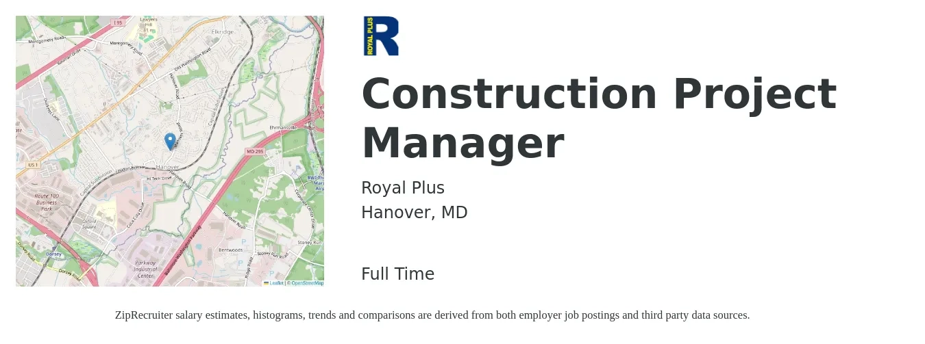 Royal Plus job posting for a Construction Project Manager in Hanover, MD with a salary of $66,000 to $76,000 Yearly with a map of Hanover location.