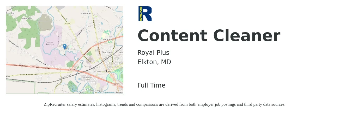 Royal Plus job posting for a Content Cleaner in Elkton, MD with a salary of $17 to $22 Hourly with a map of Elkton location.