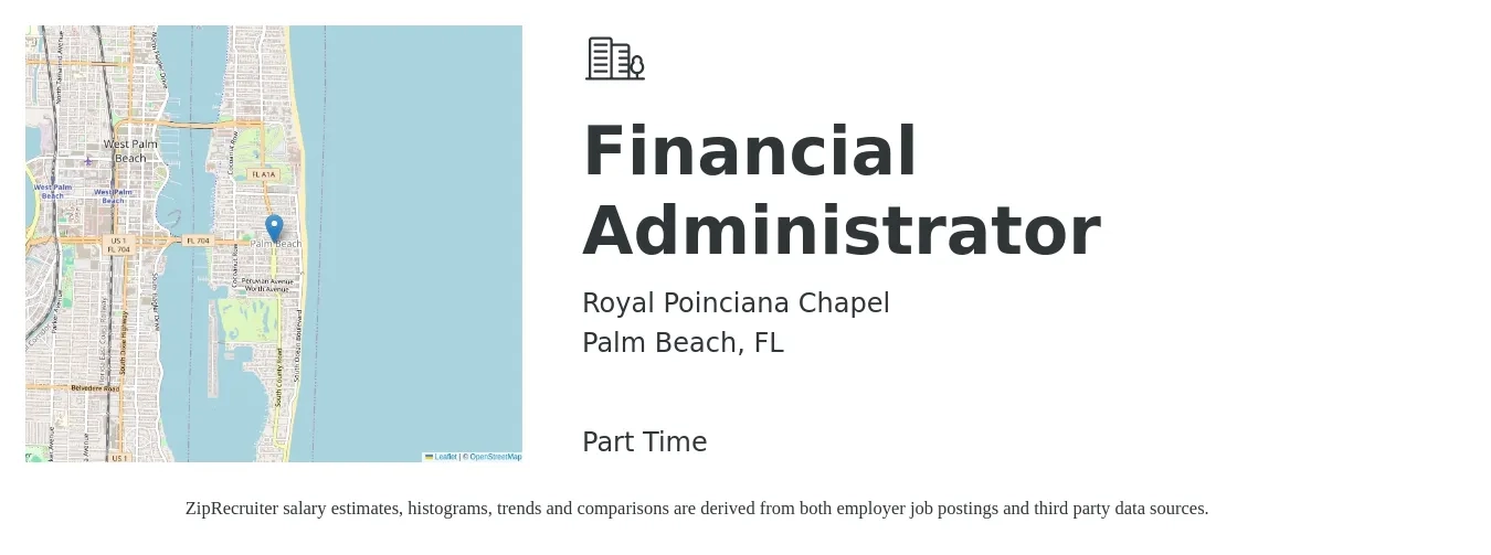 Royal Poinciana Chapel job posting for a Financial Administrator in Palm Beach, FL with a salary of $53,700 to $86,600 Yearly with a map of Palm Beach location.