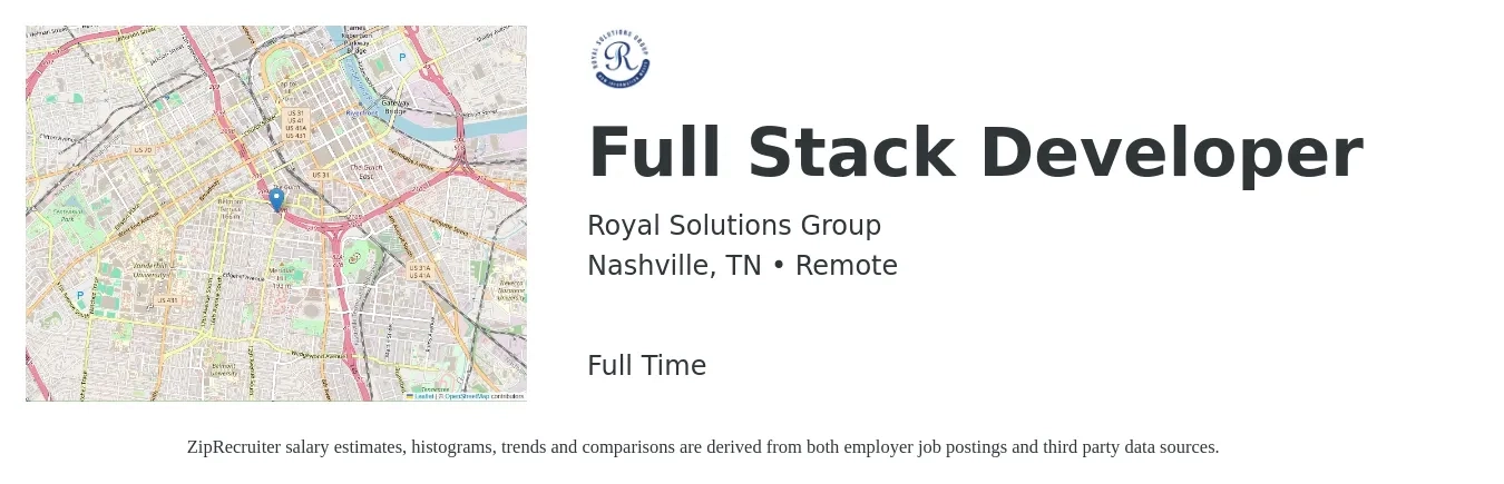Royal Solutions Group job posting for a Full Stack Developer in Nashville, TN with a salary of $50 to $68 Hourly with a map of Nashville location.
