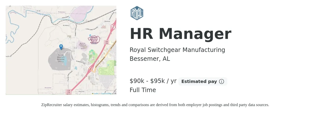 Royal Switchgear Manufacturing job posting for a HR Manager in Bessemer, AL with a salary of $90,000 to $95,000 Yearly with a map of Bessemer location.