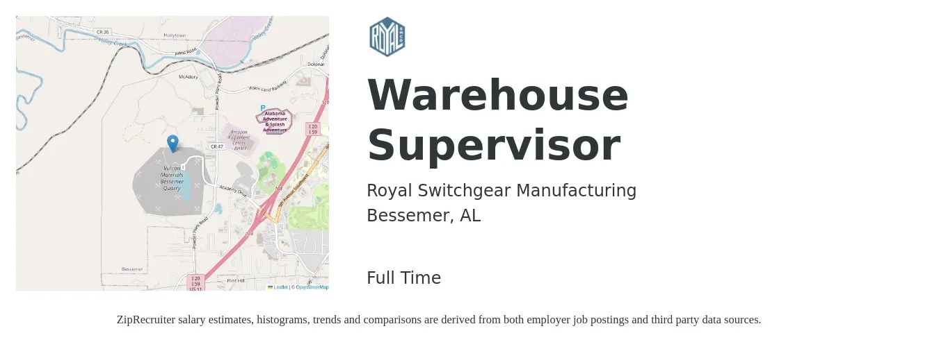 Royal Switchgear Manufacturing job posting for a Warehouse Supervisor in Bessemer, AL with a salary of $65,000 Yearly with a map of Bessemer location.
