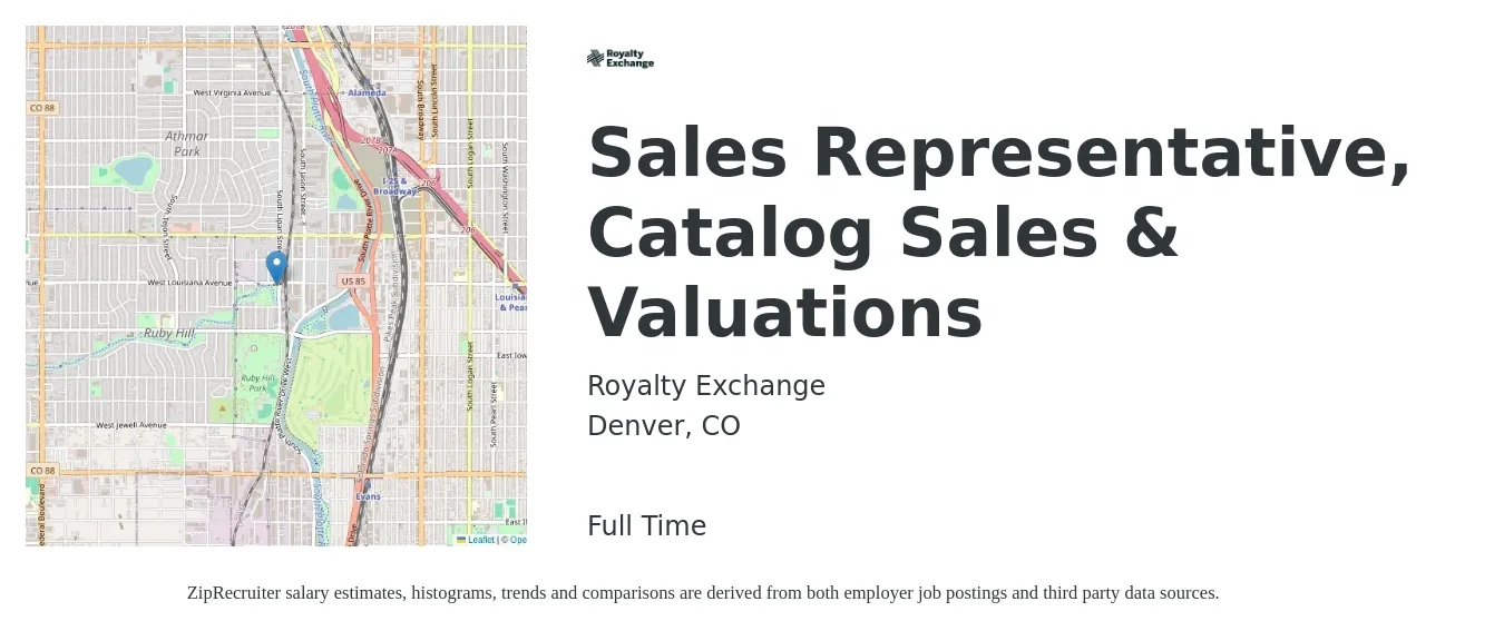 Royalty Exchange job posting for a Sales Representative, Catalog Sales & Valuations in Denver, CO with a salary of $85,000 to $100,000 Yearly with a map of Denver location.
