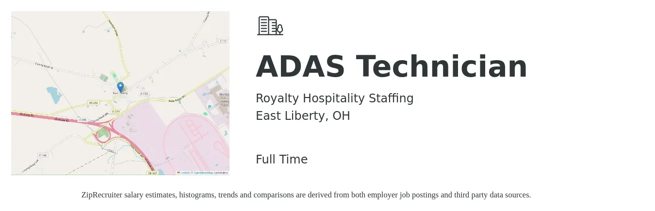 Royalty Hospitality Staffing job posting for a ADAS Technician in East Liberty, OH with a salary of $22 to $35 Hourly with a map of East Liberty location.
