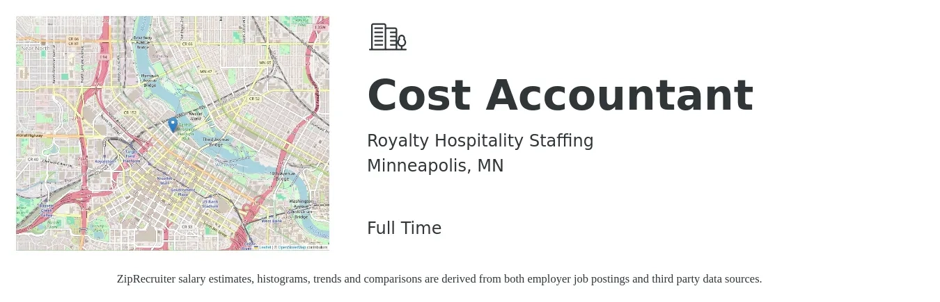 Royalty Hospitality Staffing job posting for a Cost Accountant in Minneapolis, MN with a salary of $68,400 to $91,300 Yearly with a map of Minneapolis location.