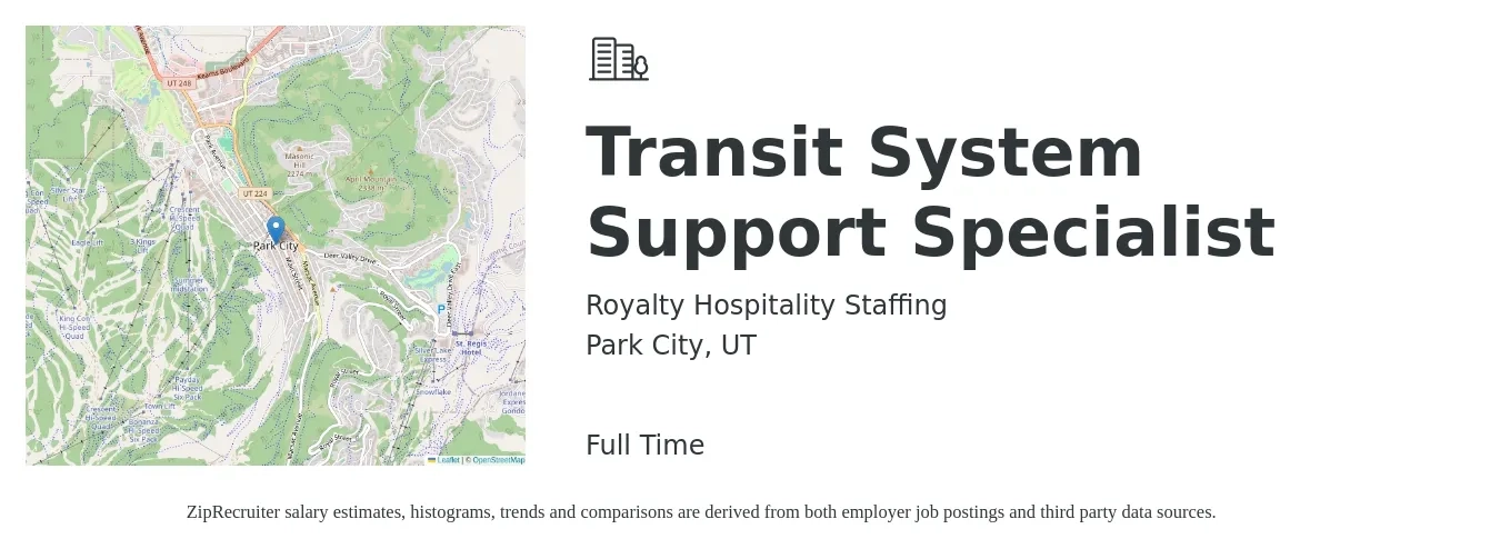 Royalty Hospitality Staffing job posting for a Transit System Support Specialist in Park City, UT with a salary of $45,000 to $77,400 Yearly with a map of Park City location.
