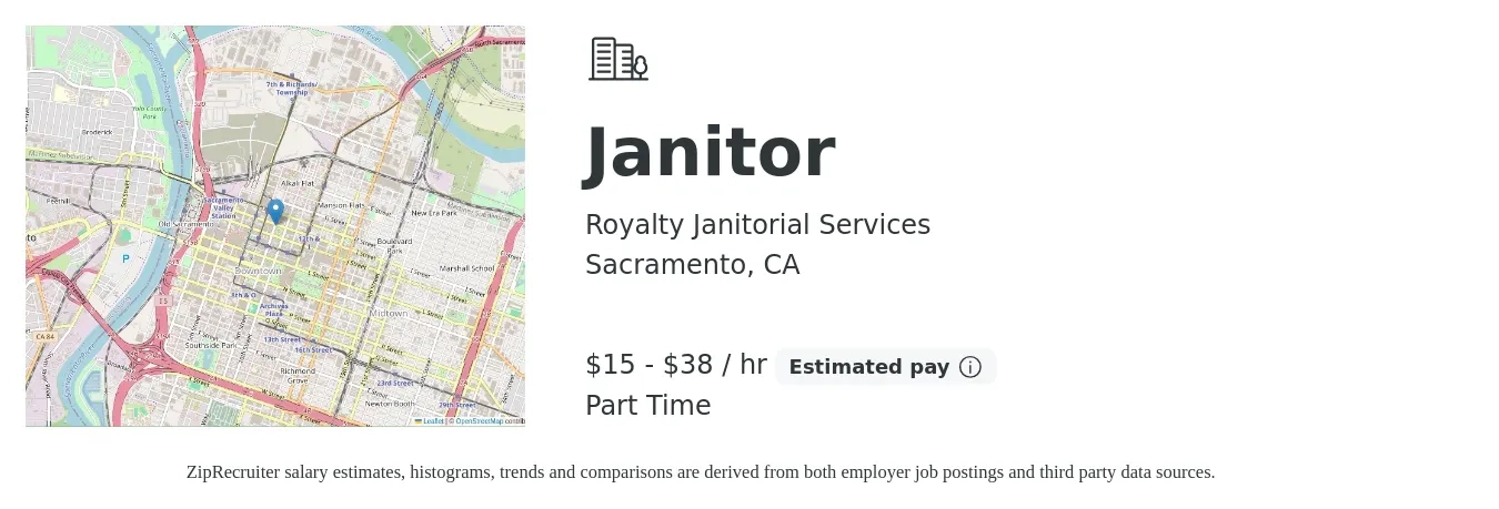 Royalty Janitorial Services job posting for a Janitor in Sacramento, CA with a salary of $16 to $40 Hourly with a map of Sacramento location.