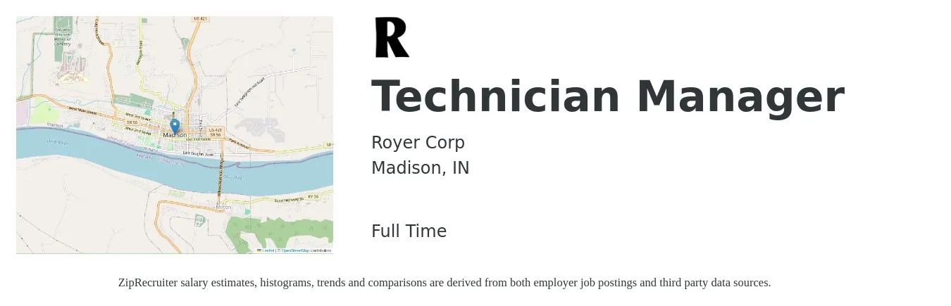 Royer Corp job posting for a Technician Manager in Madison, IN with a salary of $40,400 to $63,300 Yearly with a map of Madison location.