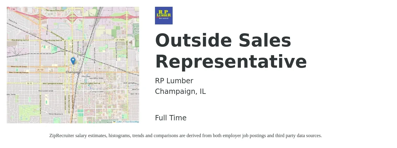 RP Lumber job posting for a Outside Sales Representative in Champaign, IL with a salary of $51,100 to $87,600 Yearly with a map of Champaign location.