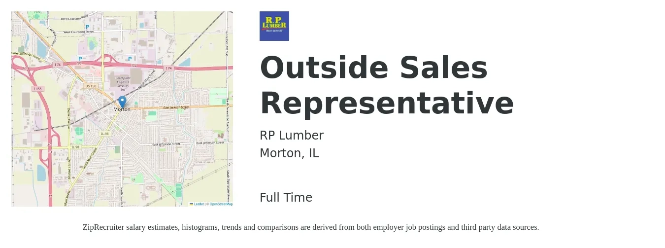 RP Lumber job posting for a Outside Sales Representative in Morton, IL with a salary of $49,900 to $85,600 Yearly with a map of Morton location.