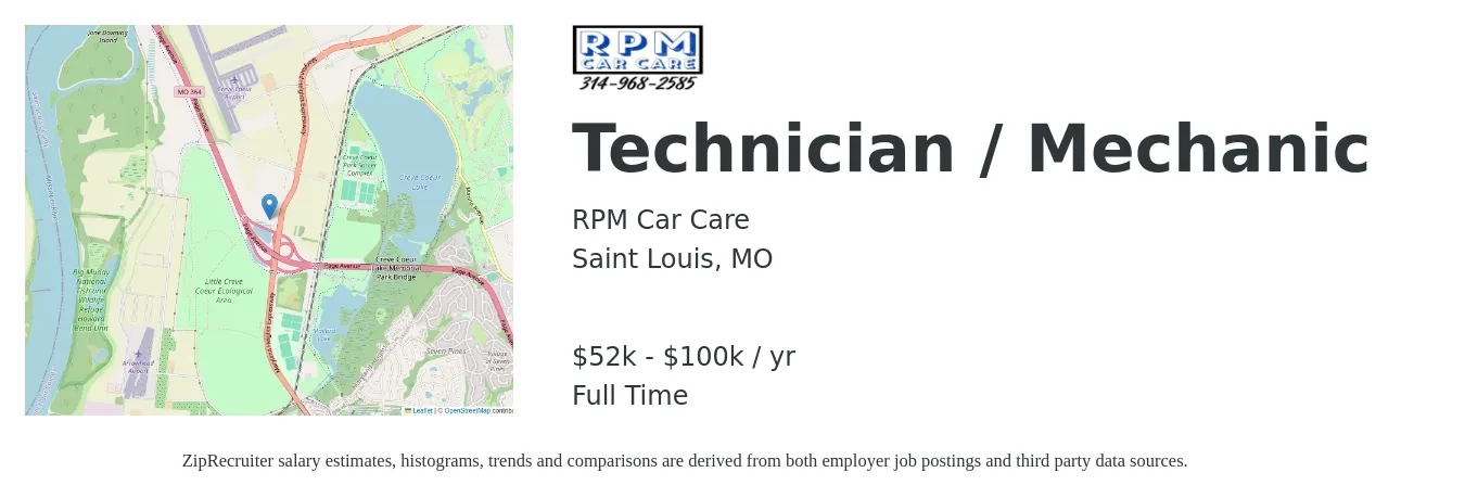 RPM Car Care job posting for a Technician / Mechanic in Saint Louis, MO with a salary of $52,000 to $100,000 Yearly with a map of Saint Louis location.