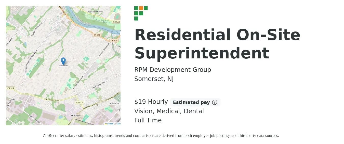 RPM Development Group job posting for a Residential On-Site Superintendent in Somerset, NJ with a salary of $20 Hourly and benefits including dental, life_insurance, medical, pto, retirement, and vision with a map of Somerset location.