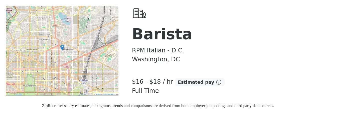 RPM Italian - D.C. job posting for a Barista in Washington, DC with a salary of $17 to $19 Hourly with a map of Washington location.