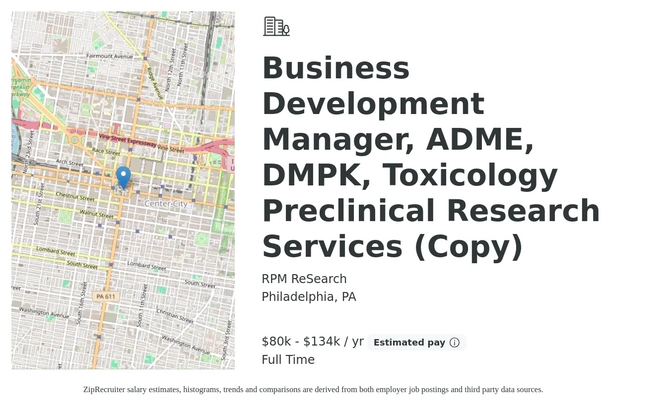 RPM ReSearch job posting for a Business Development Manager, ADME, DMPK, Toxicology Preclinical Research Services (Copy) in Philadelphia, PA with a salary of $80,000 to $134,000 Yearly with a map of Philadelphia location.