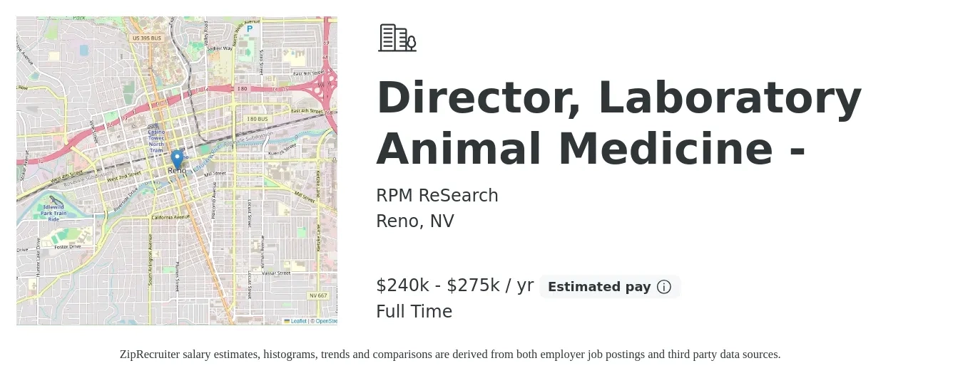 RPM ReSearch job posting for a Director, Laboratory Animal Medicine - in Reno, NV with a salary of $240,000 to $275,000 Yearly with a map of Reno location.