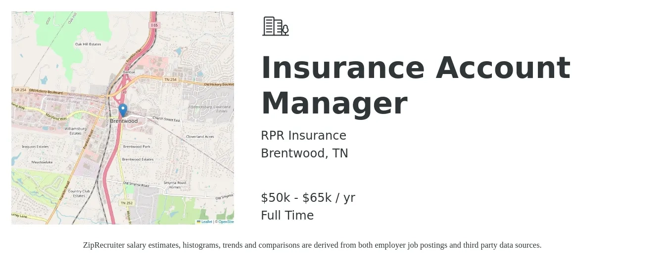 RPR Insurance job posting for a Insurance Account Manager in Brentwood, TN with a salary of $50,000 to $65,000 Yearly with a map of Brentwood location.