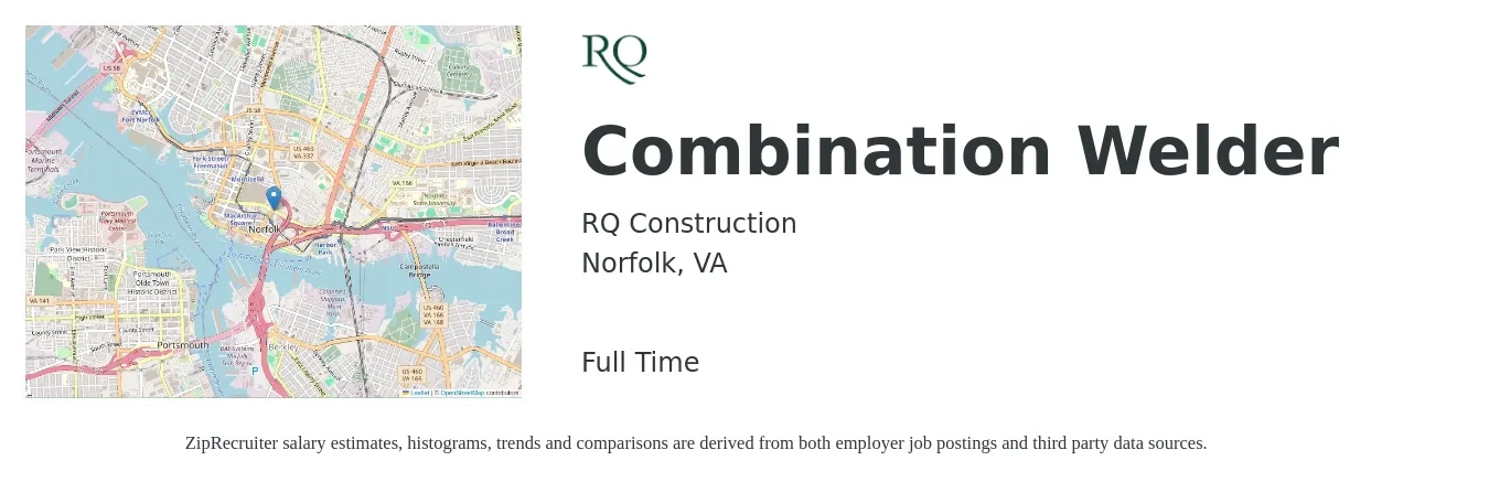 RQ Construction job posting for a Combination Welder in Norfolk, VA with a salary of $48 to $55 Hourly with a map of Norfolk location.