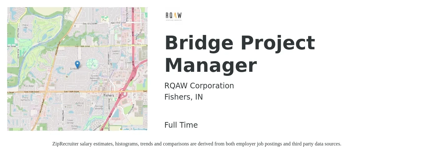 RQAW Corporation job posting for a Bridge Project Manager in Fishers, IN with a salary of $73,900 to $115,800 Yearly with a map of Fishers location.