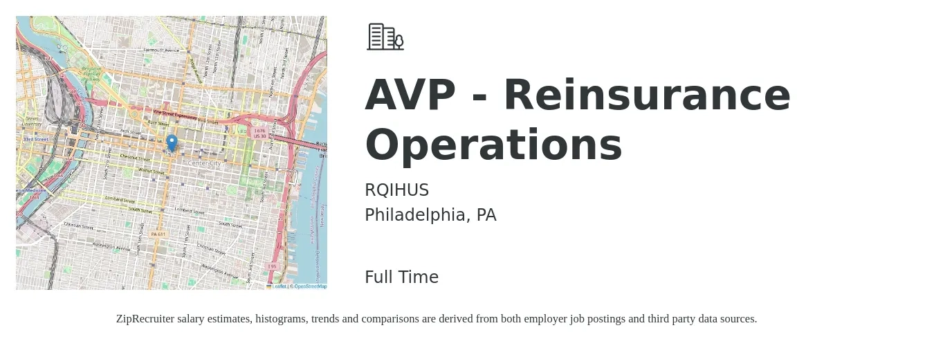 RQIHUS job posting for a AVP - Reinsurance Operations in Philadelphia, PA with a salary of $84,600 to $131,900 Yearly with a map of Philadelphia location.
