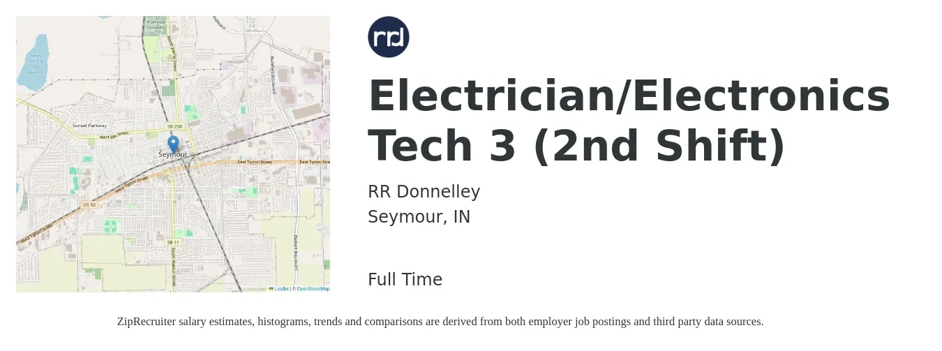 RR Donnelley job posting for a Electrician/Electronics Tech 3 (2nd Shift) in Seymour, IN with a salary of $20 to $31 Hourly with a map of Seymour location.