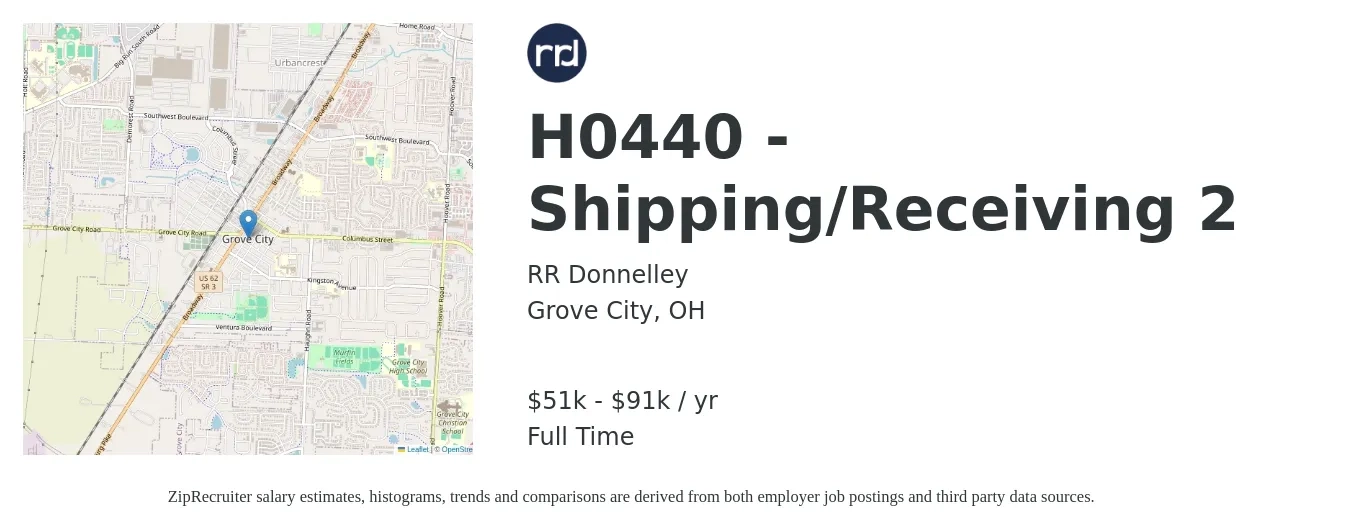 RR Donnelley job posting for a H0440 - Shipping/Receiving 2 in Grove City, OH with a salary of $51,900 to $91,500 Yearly with a map of Grove City location.