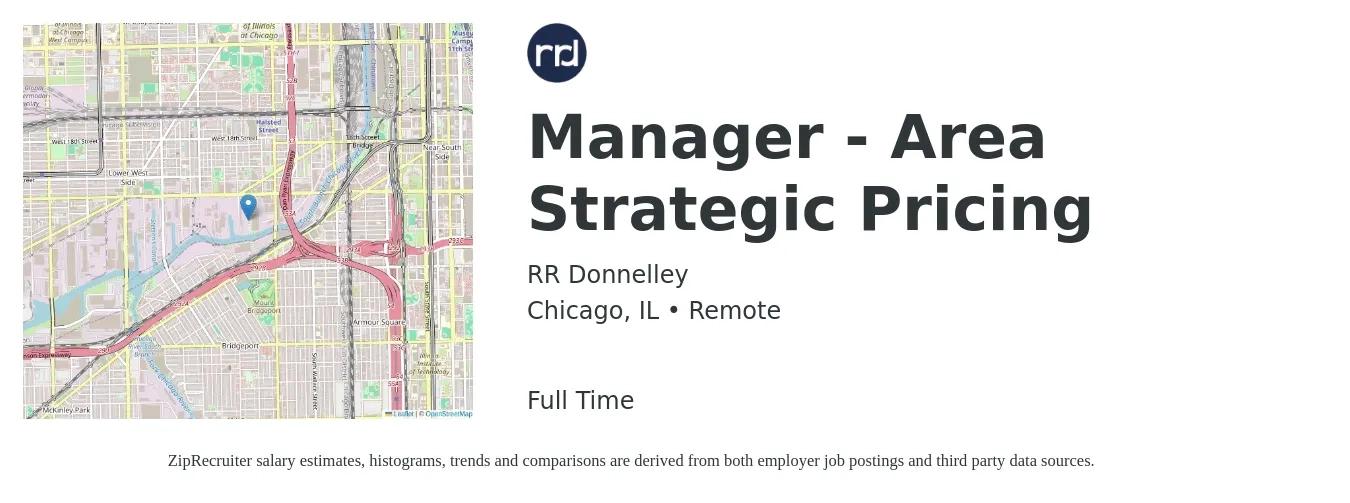 RR Donnelley job posting for a Manager - Area Strategic Pricing in Chicago, IL with a salary of $74,600 to $132,500 Yearly with a map of Chicago location.