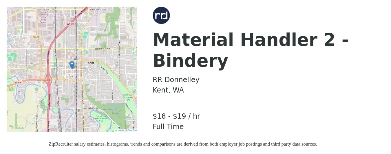 RR Donnelley job posting for a Material Handler 2 - Bindery in Kent, WA with a salary of $19 to $20 Hourly with a map of Kent location.