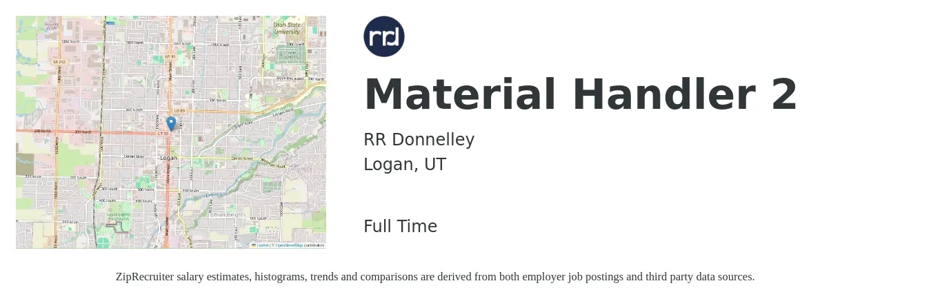 RR Donnelley job posting for a Material Handler 2 in Logan, UT with a salary of $15 to $18 Hourly with a map of Logan location.