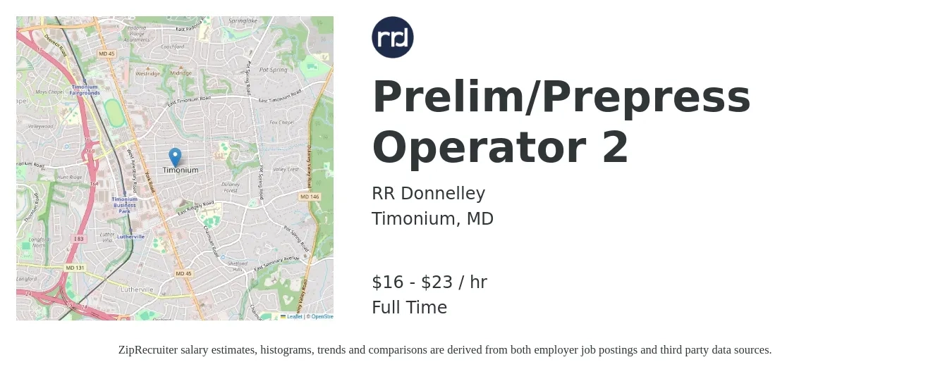 RR Donnelley job posting for a Prelim/Prepress Operator 2 in Timonium, MD with a salary of $17 to $25 Hourly with a map of Timonium location.