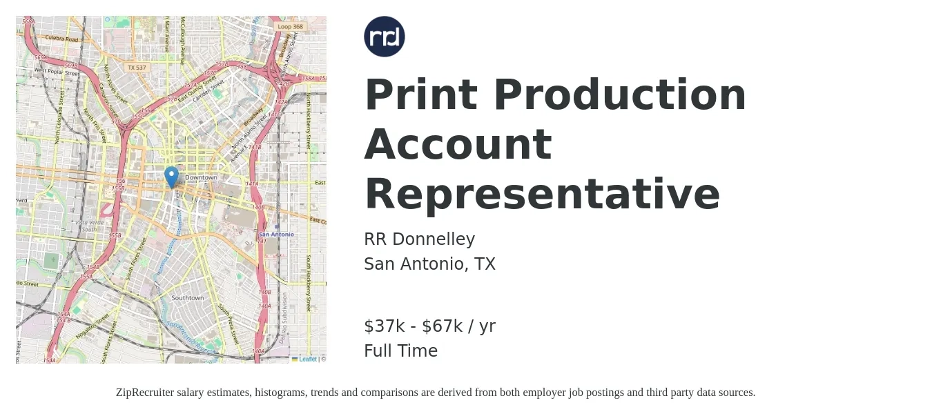 RR Donnelley job posting for a Print Production Account Representative in San Antonio, TX with a salary of $37,800 to $67,400 Yearly with a map of San Antonio location.