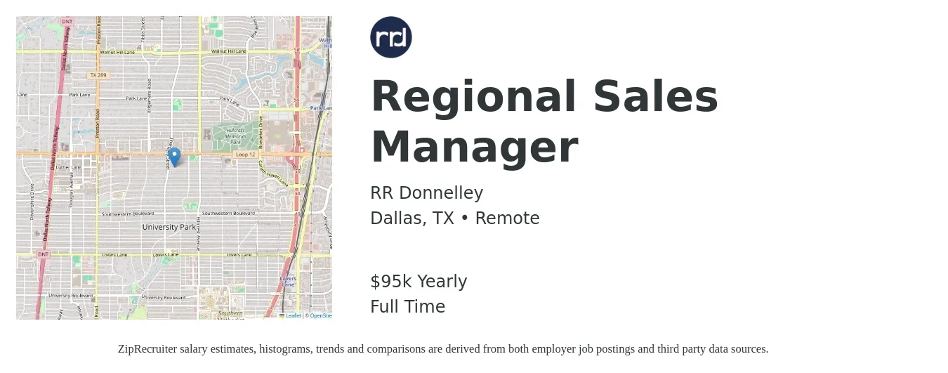 RR Donnelley job posting for a Regional Sales Manager in Dallas, TX with a salary of $95,400 Yearly with a map of Dallas location.