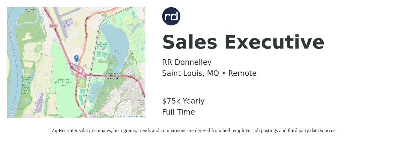 RR Donnelley job posting for a Sales Executive in Saint Louis, MO with a salary of $75,000 Yearly with a map of Saint Louis location.