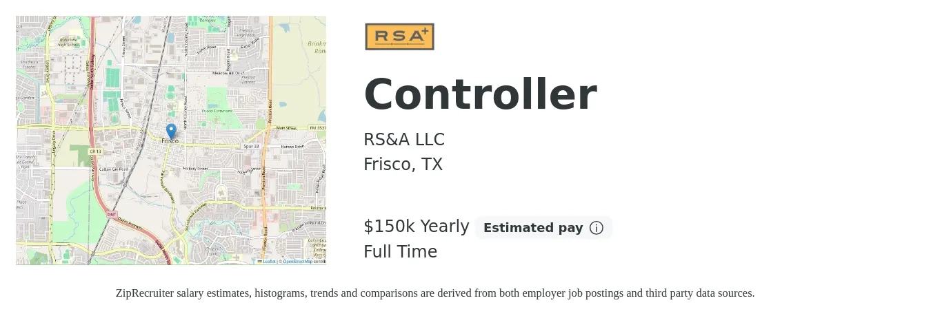 RS&A LLC job posting for a Controller in Frisco, TX with a salary of $150,000 Yearly with a map of Frisco location.