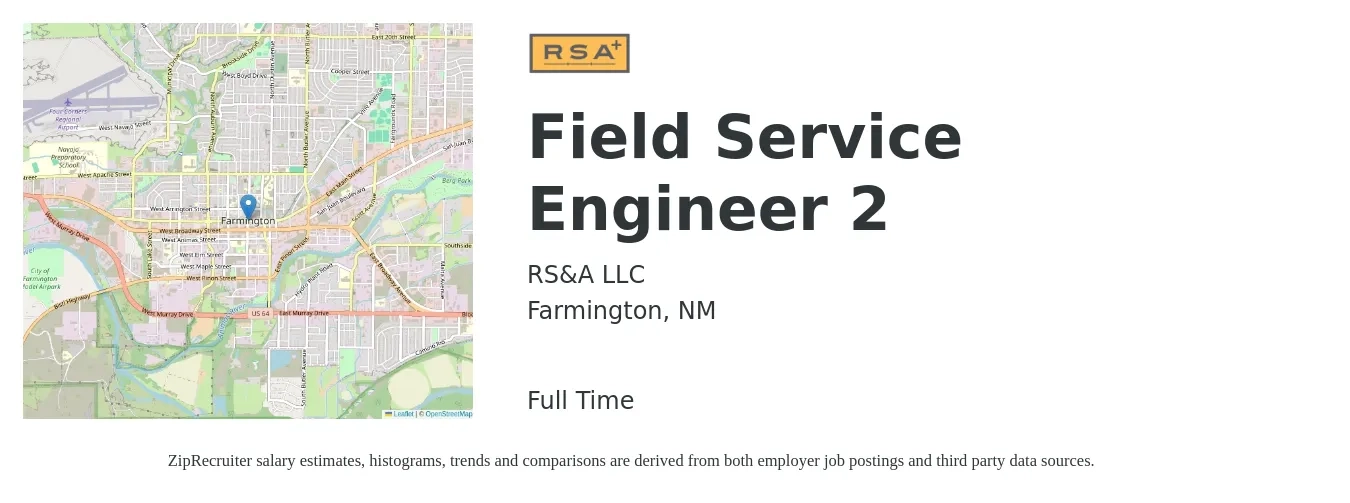 RS&A LLC job posting for a Field Service Engineer 2 in Farmington, NM with a salary of $50,500 to $74,900 Yearly with a map of Farmington location.
