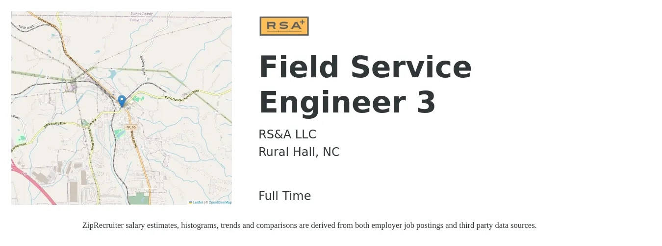 RS&A LLC job posting for a Field Service Engineer 3 in Rural Hall, NC with a salary of $47,800 to $70,900 Yearly with a map of Rural Hall location.