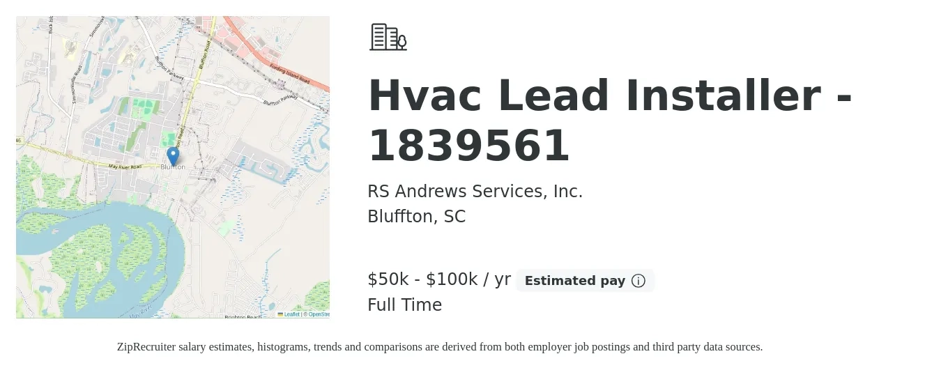 RS Andrews Services, Inc. job posting for a Hvac Lead Installer - 1839561 in Bluffton, SC with a salary of $50,000 to $100,000 Yearly with a map of Bluffton location.