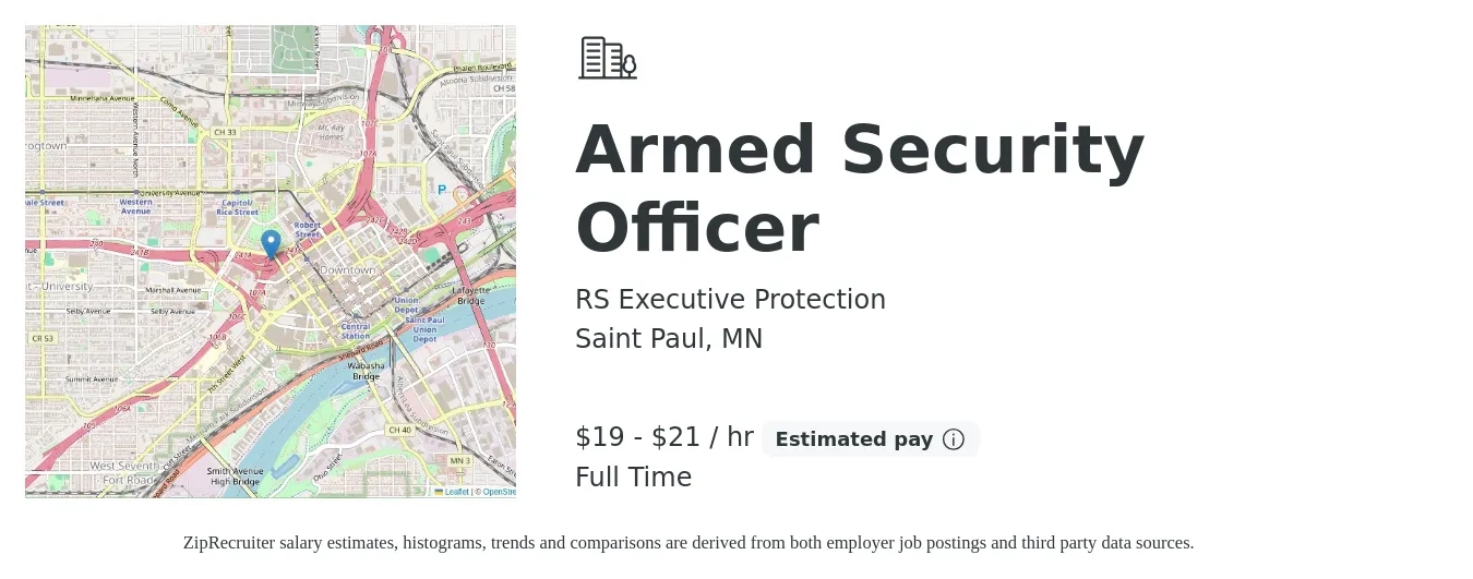 RS Executive Protection job posting for a Armed Security Officer in Saint Paul, MN with a salary of $20 to $22 Hourly with a map of Saint Paul location.