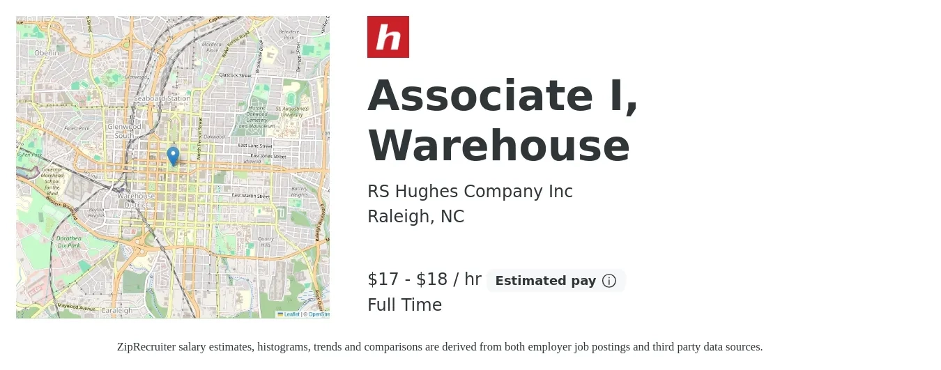 RS Hughes Company Inc job posting for a Associate I, Warehouse in Raleigh, NC with a salary of $18 to $19 Hourly with a map of Raleigh location.