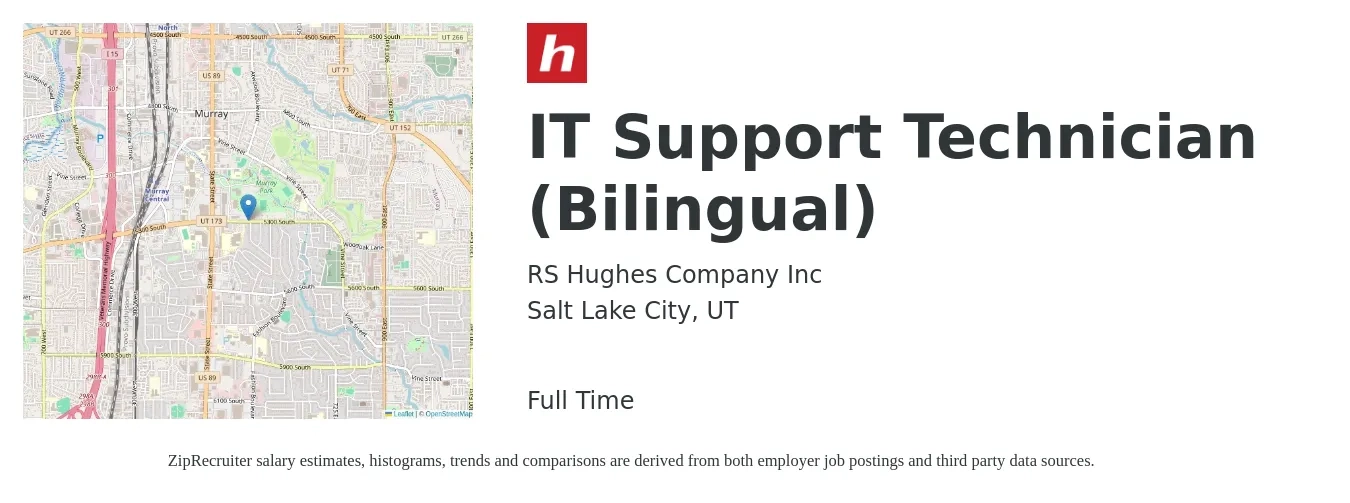 RS Hughes Company Inc job posting for a IT Support Technician (Bilingual) in Salt Lake City, UT with a salary of $21 to $29 Hourly with a map of Salt Lake City location.