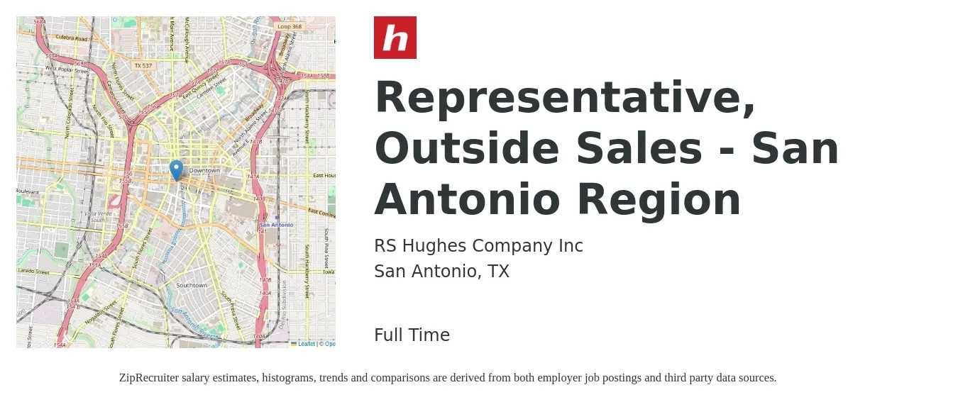 RS Hughes Company Inc job posting for a Representative, Outside Sales - San Antonio Region in San Antonio, TX with a salary of $45,100 to $77,400 Yearly with a map of San Antonio location.