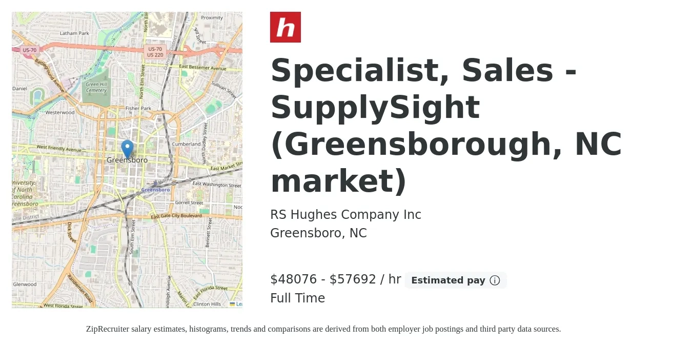 RS Hughes Company Inc job posting for a Specialist, Sales - SupplySight (Greensborough, NC market) in Greensboro, NC with a salary of $50,000 to $60,000 Hourly with a map of Greensboro location.